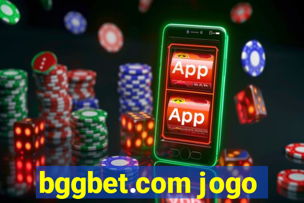 bggbet.com jogo